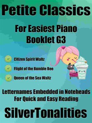 cover image of Petite Classics for Easiest Piano Booklet G3